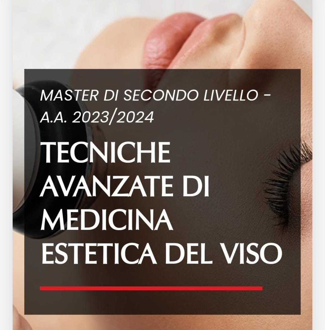 TECNICHE AVANZATE DI MEDICINA ESTETICA DEL VISO : Programma – Lezioni (date)